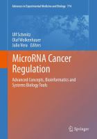 MicroRNA cancer regulation : advanced concepts, bioinformatics and systems biology tools /