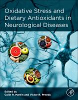 Oxidative stress and dietary antioxidants in neurological diseases