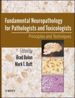 Fundamental neuropathology for pathologists and toxicologists : principles and techniques /