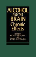 Alcohol and the brain : chronic effects /