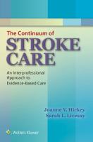 The continuum of stroke care : an interprofessional approach to evidence-based care /