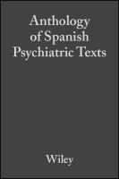 Anthology of Spanish language psychiatric texts /