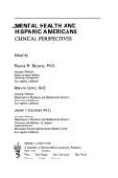 Mental health and Hispanic Americans : clinical perspectives /