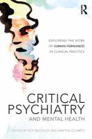 Critical psychiatry and mental health exploring the work of Suman Fernando in clinical practice /