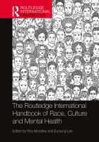 The Routledge international handbook of race, culture and mental health /