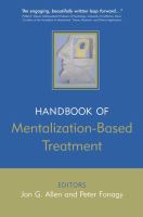 Handbook of mentalization-based treatment /