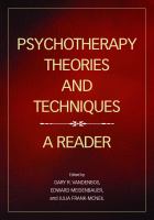 Psychotherapy theories and techniques : a reader /