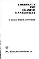 Emergency and disaster management : a mental health sourcebook /