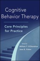 Cognitive Behavior Therapy : Core Principles for Practice /