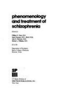 Phenomenology and treatment of schizophrenia /