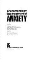 Phenomenology and treatment of anxiety /
