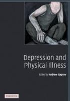 Depression and physical illness /