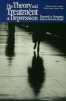 The theory and treatment of depression : towards a dynamic interactionism model /