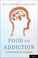 Food and addiction : a comprehensive handbook /