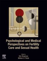 Psychological and medical perspectives on fertility care and sexual health /