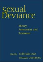 Sexual deviance : theory, assessment, and treatment /