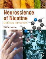 Neuroscience of nicotine : mechanisms and treatment /