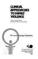 Clinical approaches to family violence /