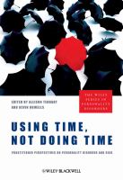 Using time, not doing time : practitioner perspectives on personality disorder and risk /