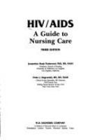 HIV/AIDS : a guide to nursing care /