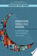 Addressing sickle cell disease : a strategic plan and blueprint for action /
