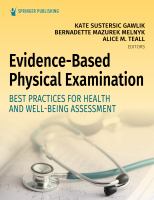 Evidence-based physical examination : best practices for health and well-being assessment /