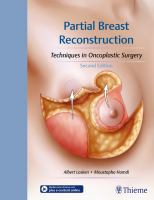 Partial breast reconstruction : techniques in oncoplastic surgery /