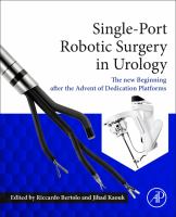 Single-port robotic surgery in urology : the new beginning after the advent of dedicated platforms /