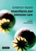 Evidence-based anaesthesia and intensive care /
