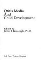 Otitis media and child development /
