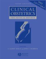 Clinical obstetrics : the fetus & mother /