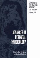 Advances in perinatal thyroidology /