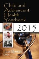 Child and adolescent health yearbook 2015 /