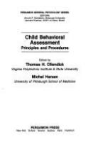 Child behavioral assessment : principles and procedures /