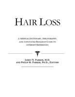 Hair loss a medical dictionary, bibliography, and annotated research guide to Internet references /