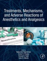 Treatments, mechanisms, and adverse reactions of anesthetics and analgesics /