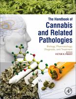 Handbook of cannabis and related pathologies : biology, pharmacology, diagnosis, and treatment /