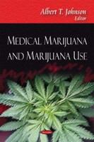 Medical marijuana and marijuana use /