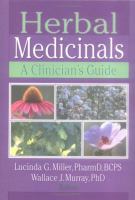Herbal medicinals : a clinician's guide /