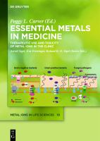 Essential Metals in Medicine: Therapeutic Use and Toxicity of Metal Ions in the Clinic /