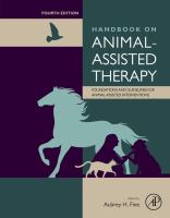 Handbook on animal-assisted therapy : foundations and guidelines for animal-assisted interventions /