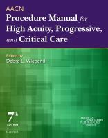 AACN procedure manual for high-acuity, progressive, and critical care /