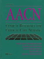 AACN's clinical reference for critical care nursing /