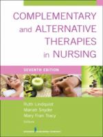Complementary & alternative therapies in nursing /