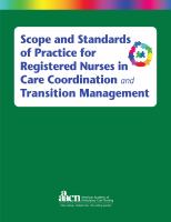 Scope and standards of practice for registered nurses in care coordination and transition management.
