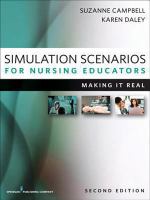 Simulation Scenarios for Nursing Educators : Making It Real /