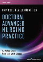 DNP role development for doctoral advanced nursing practice /