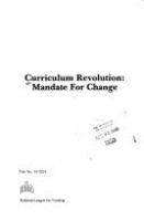 Curriculum revolution : mandate for change.