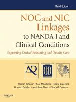 NOC and NIC linkages to NANDA-I and clinical conditions : supporting critical reasoning and quality care /