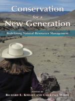 Conservation for a new generation : redefining natural resources management /